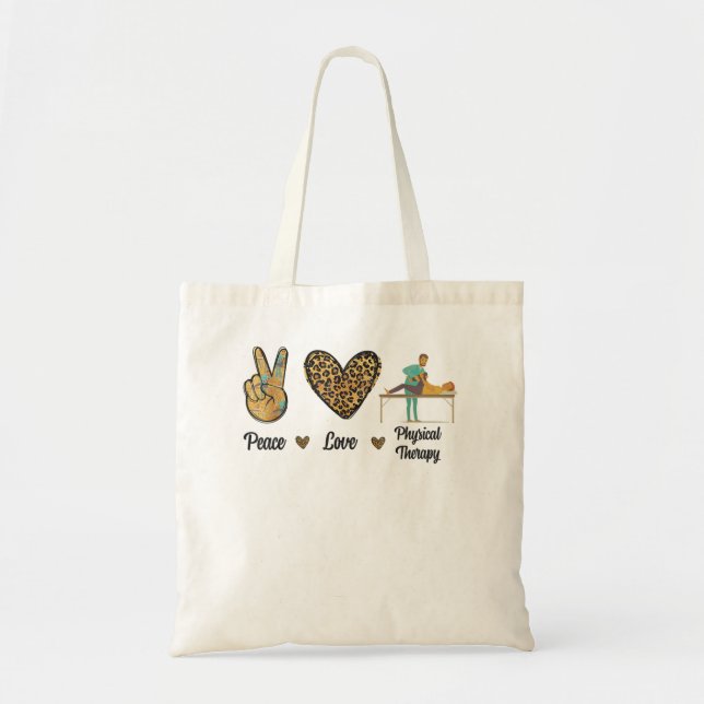 Tote Bag Peace Love Thérapie physique PT Mois Thérapiste Le (Devant)