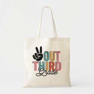 Tote Bag Peace Out Troisième Année Dernière Jour De L'École
