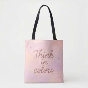 Tote Bag Pensez en Couleurs – Motivation Esthétique Pastel
