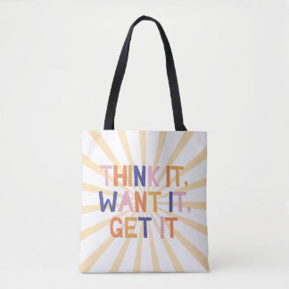 Tote Bag Pensez-Le, Veux-Le, Obtenez-Le Devis Motivationnel