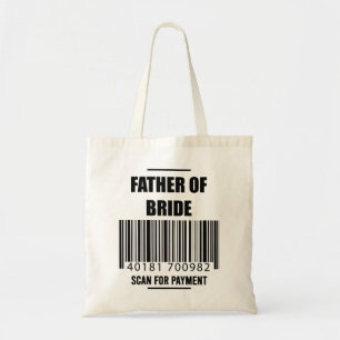 Tote Bag Père de la mariée, scannez pour payer, T-shirt pou