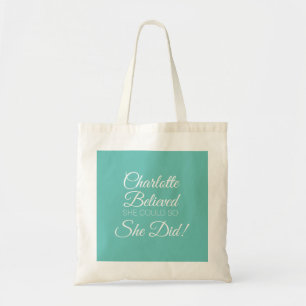 Tote Bag Personnalisé Elle a cru qu'elle pouvait donc elle 