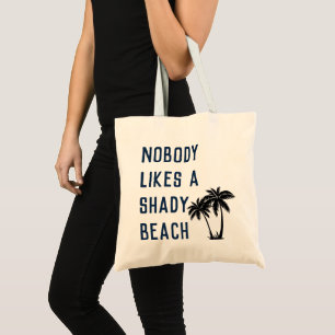 TOTE BAG PERSONNE N'AIME UNE PLAGE OMBRE