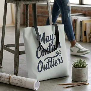 Tote Bag Peut contenir des données aberrantes   Sage