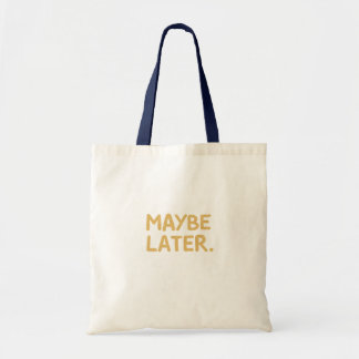 Tote Bag Peut-être plus tard Chat orange humour de bureau