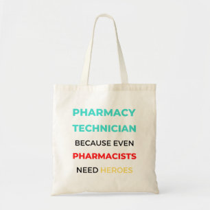 Tote Bag Pharmacy Technician Because Even Pharmacists 2