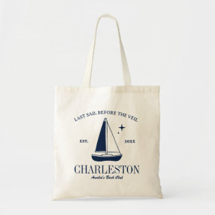 Tote Bag Plage Bachelorette Party voile Yacht Dernier voile