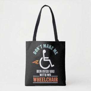Tote Bag Plaisanterie amusante en fauteuil roulant pour com