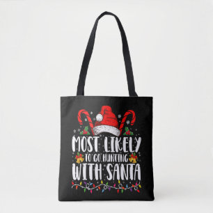 Tote Bag Plus susceptible d'aller chasser avec Santa Hunt X