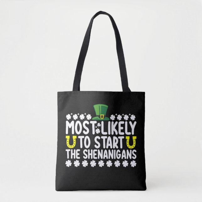Tote Bag Plus susceptible de déclencher les Shenanigans St  (Devant)