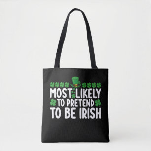 Tote Bag Plus susceptible de prétendre être irlandais St Pa