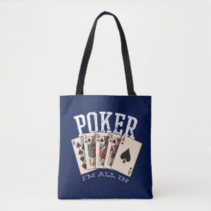 Tote Bag Poker, je suis tout