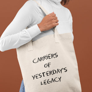 Tote Bag Porteurs de l'héritage d'hier Enseignant d'histoir