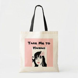 Tote Bag Portez-moi en Hawaï