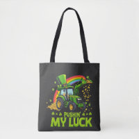 Pousser ma chance Funny Excavateur St Patrick's Da