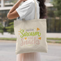 Powered by Sarcasm and Snacks - Amusant et humoris