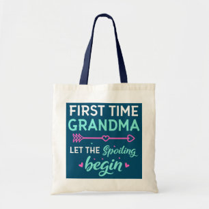 Tote Bag Première Fois Grand-Mère Laisser Le Spoiling Comme