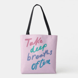 Tote Bag Prendre des respirations profondes Souvent - inspi