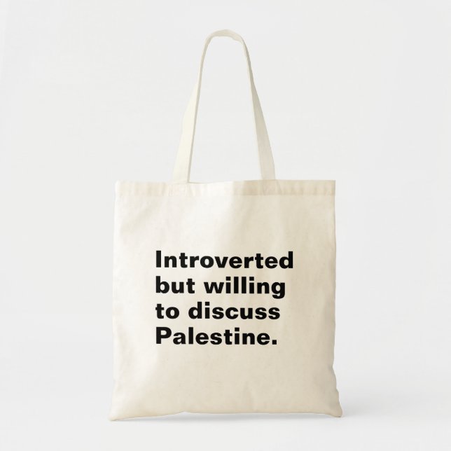 Tote Bag Présenté mais disposé à discuter de la Palestine (Devant)
