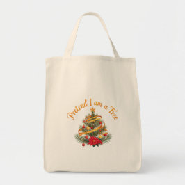 Tote Bag Prétendre que je suis un arbre drôle Costume d'Hal