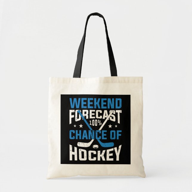 Tote Bag Prévisions de fin de semaine 100 % Hockey (Devant)