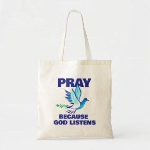 Tote Bag PRIE parce que Dieu écoute