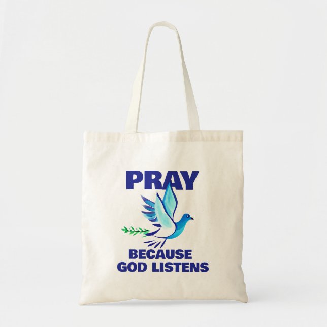 Tote Bag PRIE parce que Dieu écoute (Devant)