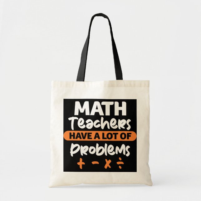 Tote Bag Professeur de maths Funny Enseignants de mathémati (Devant)