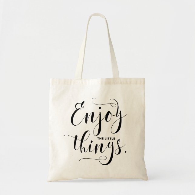 Tote Bag Profitez Des Petites Choses Noir Moderne Calligrap (Devant)