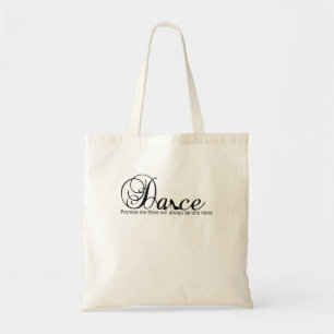 Tote Bag Promets-Moi De Danse Il Y En Aura Toujours Un De P