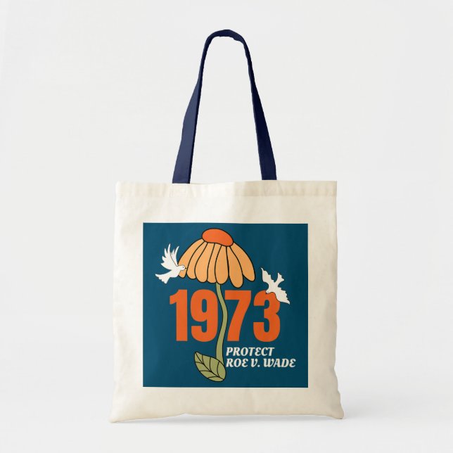Tote Bag Protéger L'Avortement Fleur Roe V Wade 1973 Est (Devant)