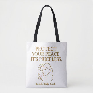 Tote Bag Protégez Votre Paix — Citation Minimaliste de Soin