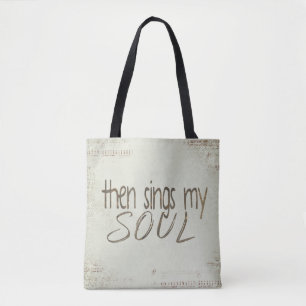 Tote Bag "puis chante mon âme" inspiration