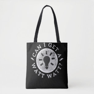 Tote Bag Puis-je obtenir une Watt Amoureux drôle Ingénieur