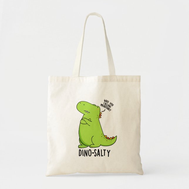 Tote Bag Pun Dino-salé Dinosaure Dinosaure Dinosaure (Devant)