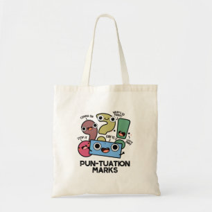 Tote Bag Pun-tuation Marks Funny Pun de ponctuation