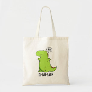 Tote Bag Puns Dinosaures Drôle Di-no-saur