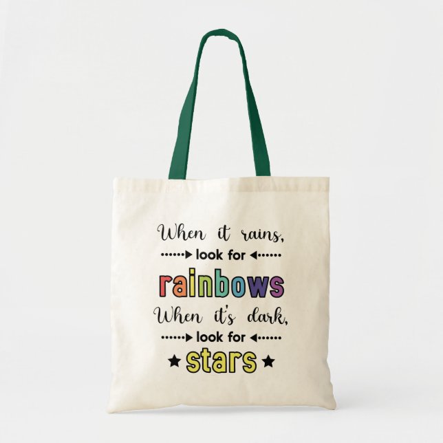 Tote Bag Quand il pleut, cherchez Rainbows. Devis (Devant)