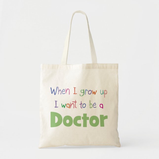 Tote Bag Quand je grandis le docteur (Devant)