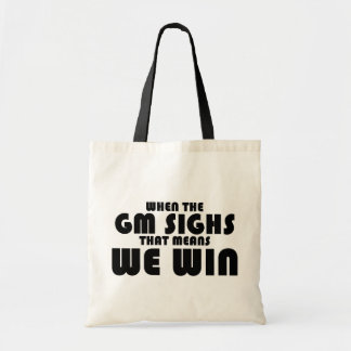 Tote Bag Quand le GM soupire