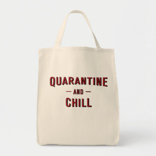 Tote Bag Quarantaine et Chill