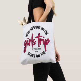 Tote Bag Que se passe-t-il sur les filles Trip Funny Custom
