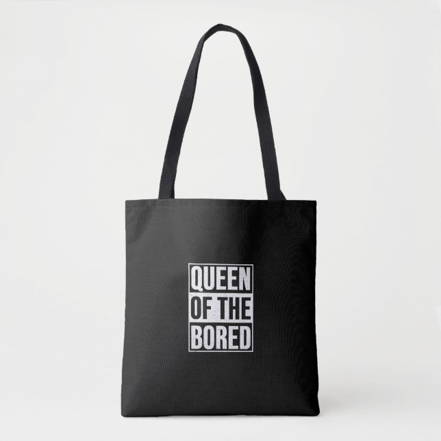 Tote Bag Queen of the Bored (Devant)
