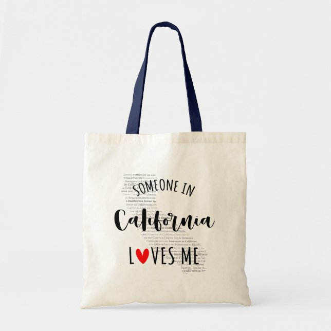 Tote Bag Quelqu'Un En Californie M'Aime Votre Nom Personnal (Devant)
