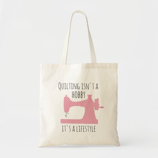 Tote Bag Quilting est une machine de couture de citation mo (Devant)