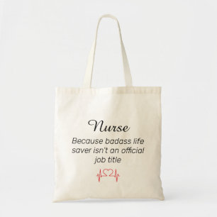 Tote Bag Quote de Nurse