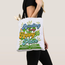 Tote Bag Reading is My Happy Place Colorful Tote