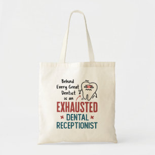 Tote Bag Réceptionniste dentaire épuisé Funny Front Office