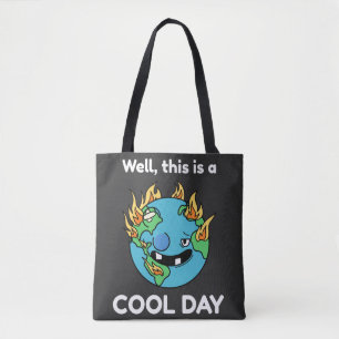 Tote Bag Réchauffement climatique Terrien Drôle C'Est Un Jo