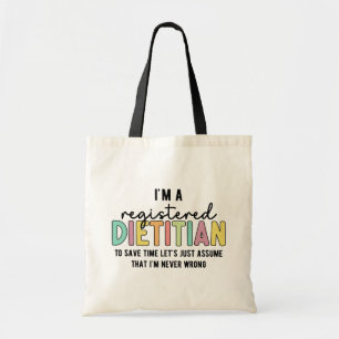 Tote Bag Registered Dietitian RD Never Wrong Funny Gifts